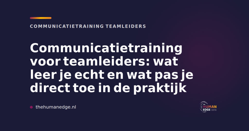 Kaart van The Human Edge over communicatietraining voor teamleiders