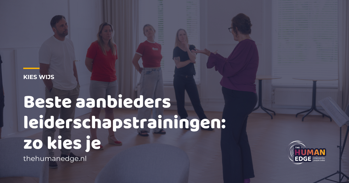 Merkkaart van The Human Edge over het kiezen van de beste aanbieder voor leiderschapstrainingen